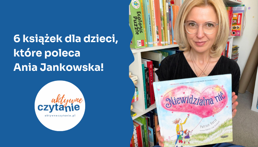 Aktywne czytanie poleca: 6 hitów z wydawnictwa Mamania!